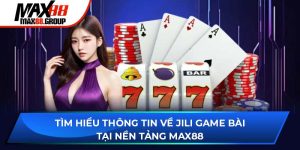 JILI Game Bài